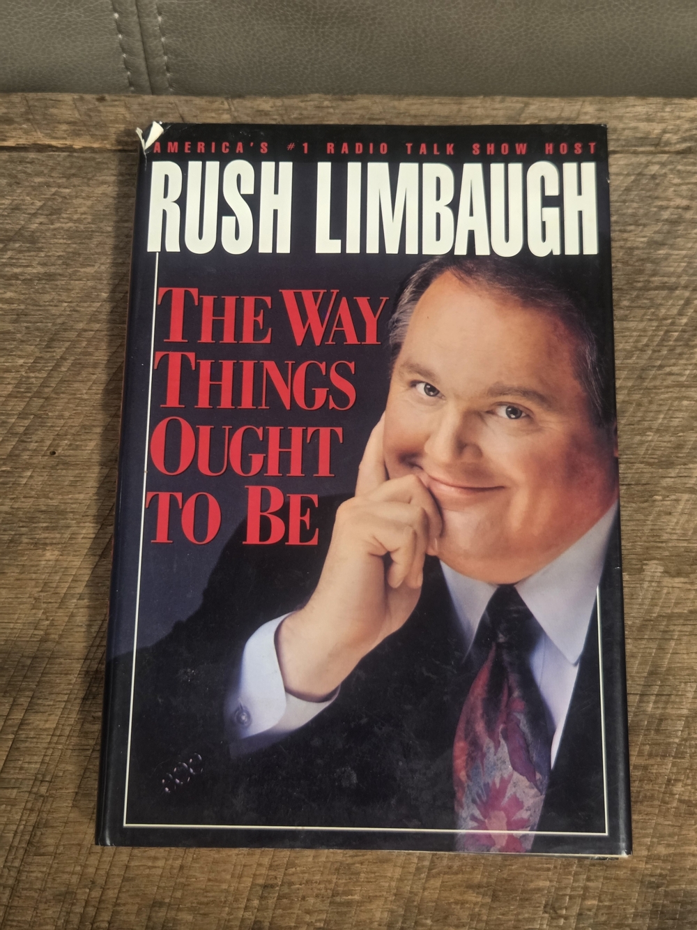 Rush Limbaugh: The Way Things Ought To Be (1st Edition, Hardcover, 1992) Bin 1G